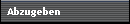 Abzugeben
